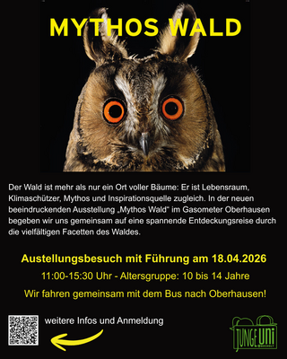 Werbung für die Exkursion zur Ausstellung Mythos Wald